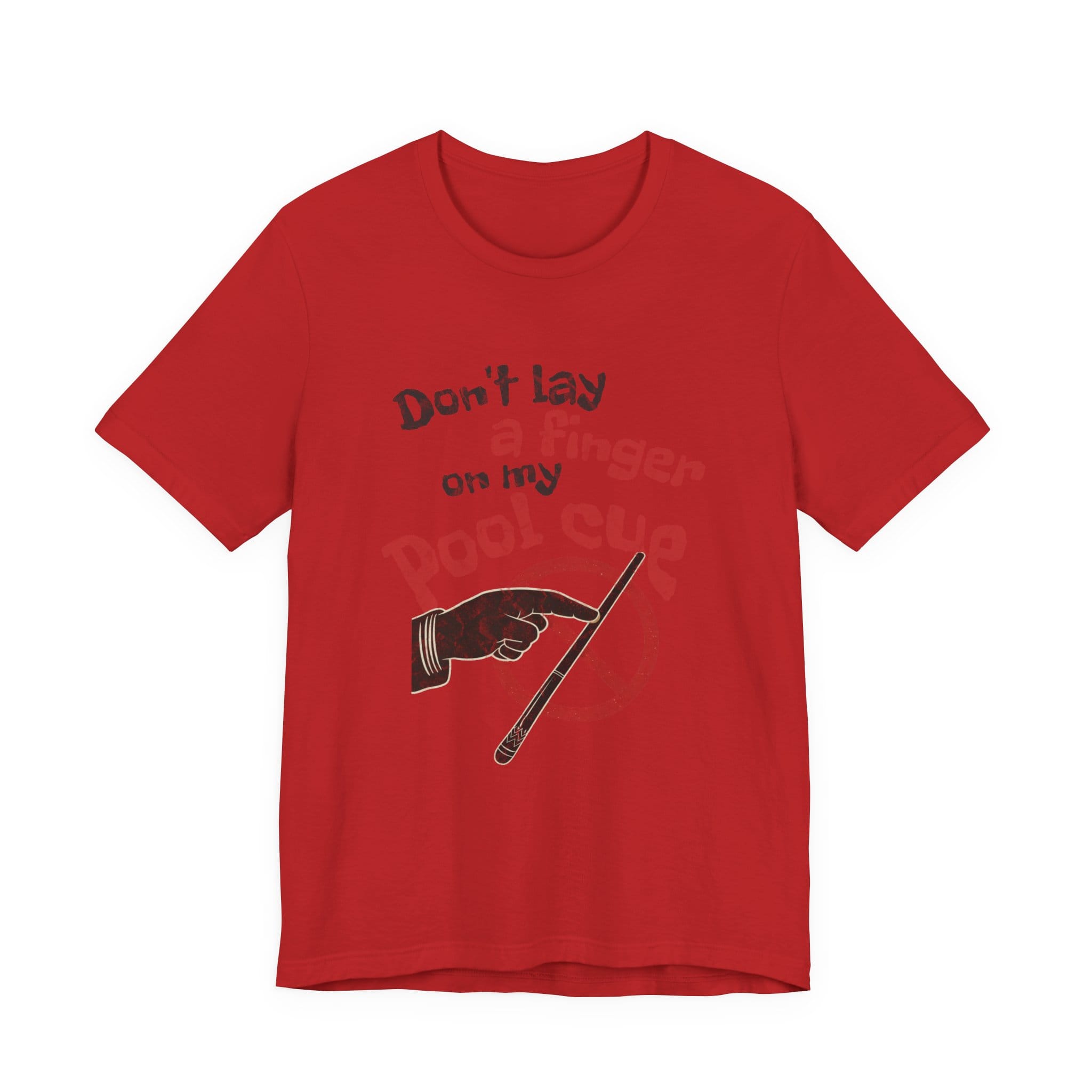Don't Lay a Finger on my Pool Cue Pool T-Shirt