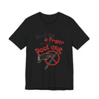 Don't Lay a Finger on my Pool Cue Pool T-Shirt